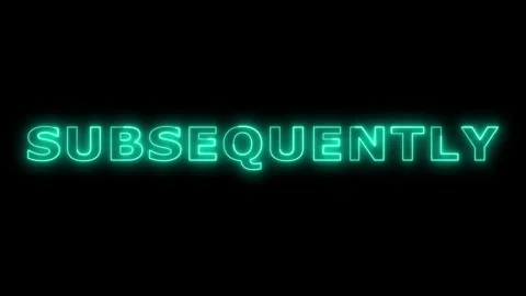 Subsequently text glowing on black background motion. Stock Footage 332533778