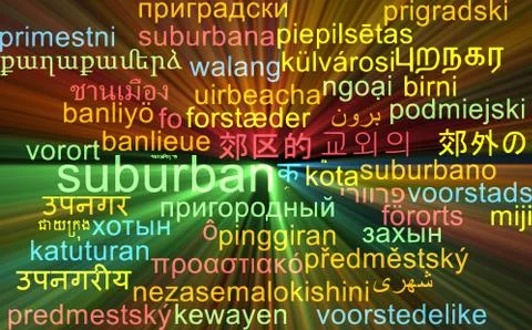 Suburban multilanguage wordcloud background concept glowing Stock Illustration