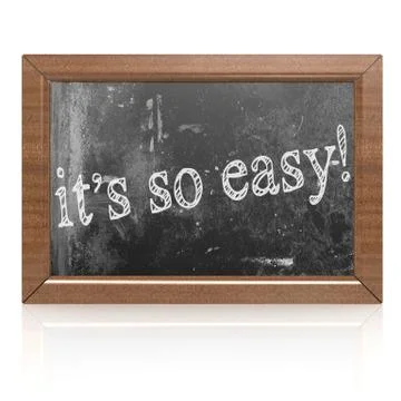 Success concept with it is so easy on blackboard Stock Illustration