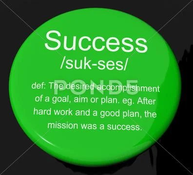 Success definition button showing achievements or attainment of wealth Stock Illustration