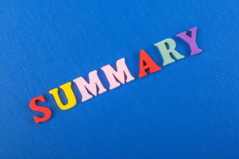 SUMMARY word on blue background composed from colorful abc alphabet block woo Stock Photos