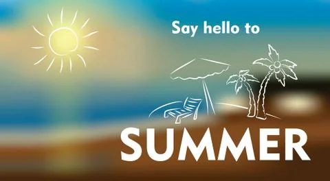 Summer card on blurred background vector illustration. Hello summer Stock Illustration