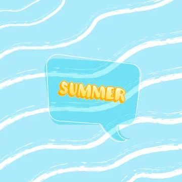 Summer sticker with speech bubble. Handwritten lettering with bright wave bac Stock Illustration