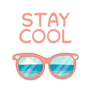 Summer sunglasses with ocean reflection and stay cool quote Stock Illustration
