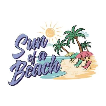 Sun of a beach. Son of a bitch. Funny double meaning quote. Vector illustration Stock-Illustration