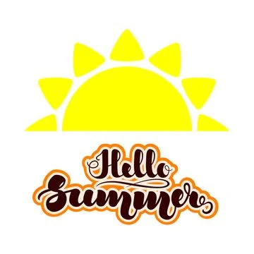 Sun flat icon and handwritten lettering Hello Summer . Vector illustration .. Stock Illustration
