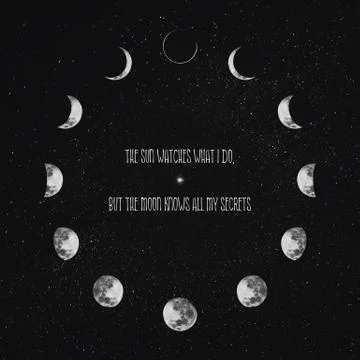 The sun watches what I do, but the moon knows all my secrets. Magical text ar Stock Illustration