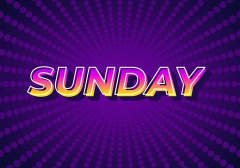 Sunday. Text effect in 3D look with gradient purple yellow color Stock Illustration