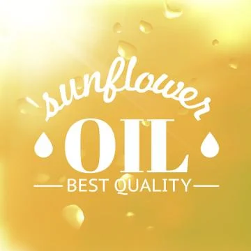 Sunflower text with oil background. Stock Illustration