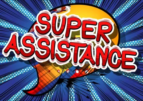 Super Assistance - Comic book style word on abstract background. Stock Illustration