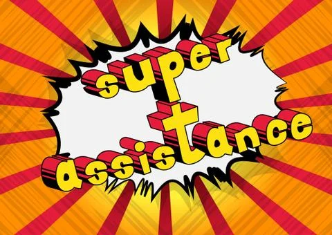 Super Assistance - Comic book style word on abstract background. Stock Illustration
