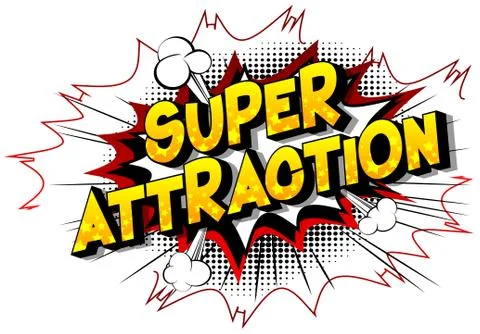 Super Attraction - Vector illustrated comic book style phrase on abstract bac イラスト素材