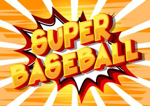 Super Baseball - Vector illustrated comic book style phrase on abstract backg Stock Illustration