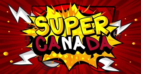 Super Canada. Red, White and yellow comic book word animation Stock Footage 168114301