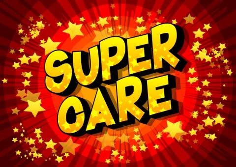 Super Care - Vector illustrated comic book style phrase. Illustrazione stock