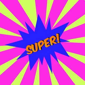 SUPER! comic bubble text Pop art style Radial lines background Explosion il.. Stock Illustration