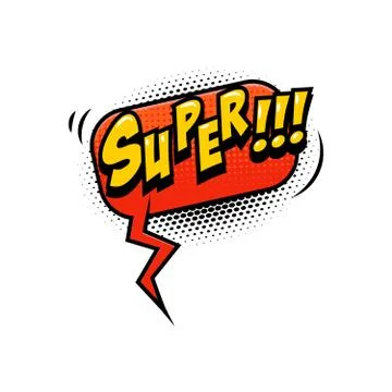 SUPER!!! Comic style phrase with speech bubble. Vector illustration Stock Illustration