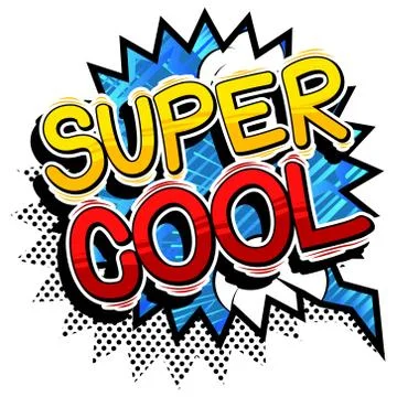 Super Cool - Comic book style word on abstract background. Illustrazione stock