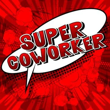 Super Coworker - Vector illustrated comic book style phrase. Illustrazione stock