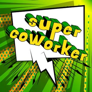 Super Coworker - Vector illustrated comic book style phrase. Illustrazione stock