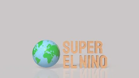 Super El Nino Climate Concept With Globe 3d render. Stock Illustration
