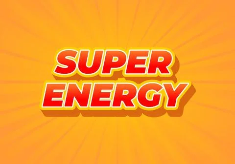 Super energy. Text effect in 3D look. Red color. Yellow background Stock Illustration