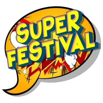Super Festival - Vector illustrated comic book style phrase on abstract backg Stock Illustration