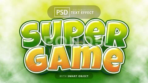 Super game text - editable font effects PSD Template