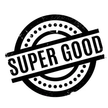 Super Good rubber stamp Stock Illustration