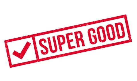 Super Good rubber stamp Stock Illustration