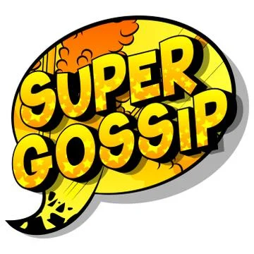 Super Gossip - Vector illustrated comic book style phrase on abstract backgro Stock-Illustration