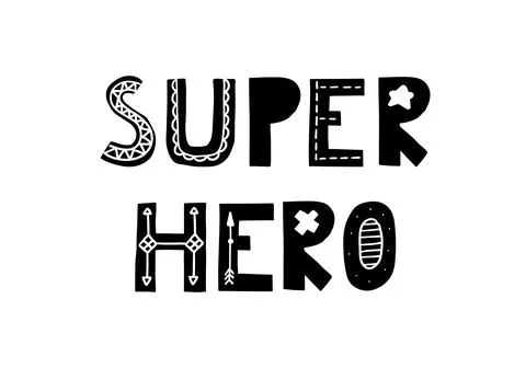 Super hero. Cute hand drawn poster with lettering in scandinavian style. Phrase イラスト素材