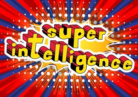 Super Intelligence - Comic book style word on abstract background. Stock Illustration