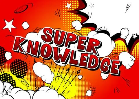 Super Knowledge - Vector illustrated comic book style phrase. Illustrazione stock