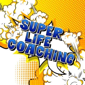 Super Life Coaching - Comic book style word on abstract background. Illustrazione stock