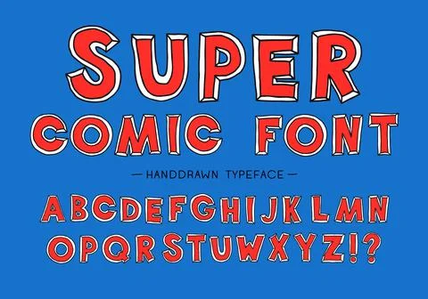 Super man comic font. Hand Drawn Vector Typeface. Hand Made handwritten Alpha Stock Illustration