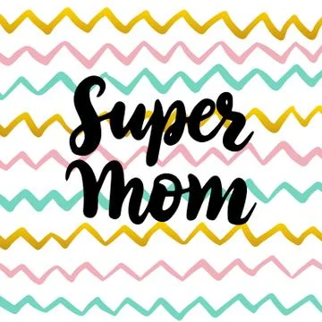 Super Mom Handwritten Postcard Stock Illustration