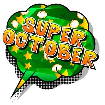 Super October - Comic book style word on abstract background. Stock Illustration