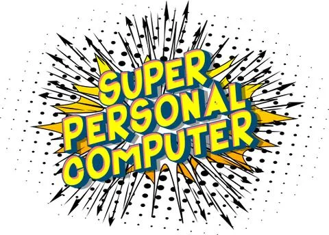 Super Personal Computer - Vector illustrated comic book style phrase on abstr Illustrazione stock