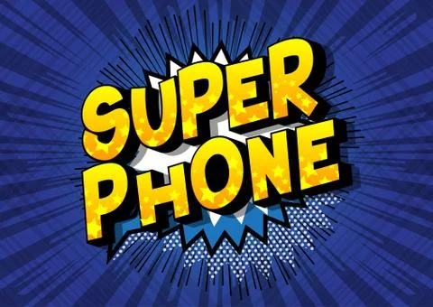Super Phone - Vector illustrated comic book style phrase on abstract backgrou イラスト素材