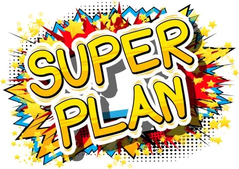 Super Plan - Comic book style phrase on abstract background. Stock Illustration