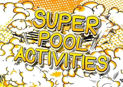 Super Pool Activities - Vector illustrated comic book style phrase. Illustrazione stock