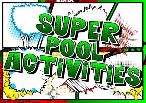 Super Pool Activities - Vector illustrated comic book style phrase. Illustrazione stock