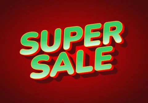 Super sale. Text effect in 3D bold font and eye catching for sales or store.. Stock Illustration