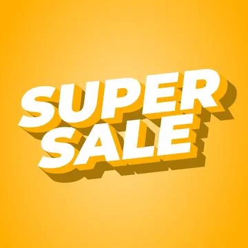 Super sale. Text effect in bold text with modern colors Stock Illustration