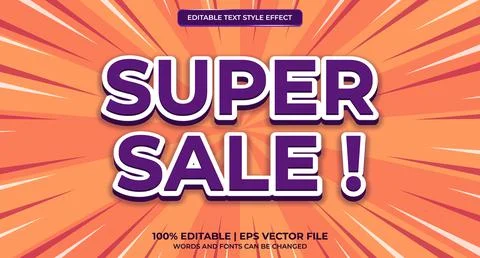 Super sale text effect template. Editable text effect. Promotional sale style Stock Illustration