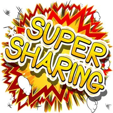 Super Sharing - Comic book style phrase on abstract background. Stock Illustration