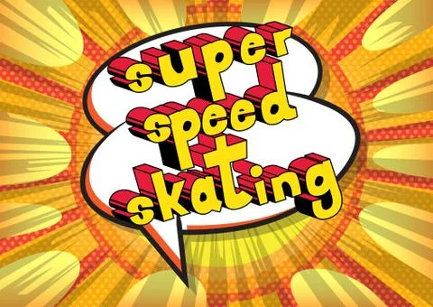 Super Speed Skating - Vector illustrated comic book style phrase. Illustrazione stock