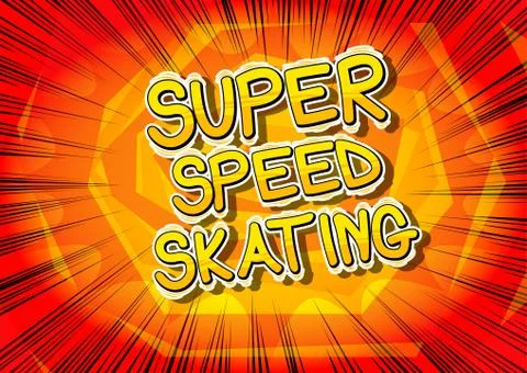 Super Speed Skating - Vector illustrated comic book style phrase. Illustrazione stock