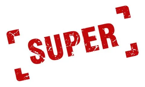 Super stamp. super square grunge sign. super Stock Illustration